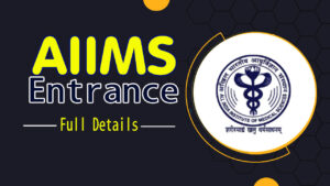 AIIMS Entrance Exam