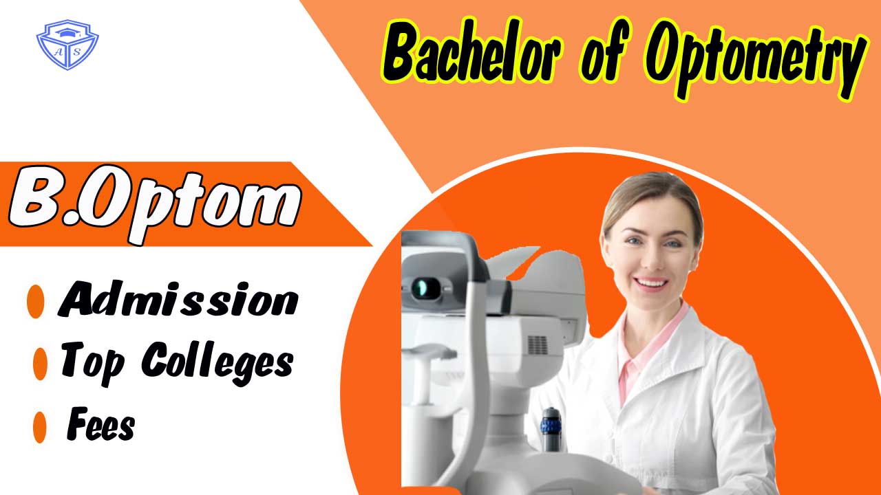 B.Optom Admission