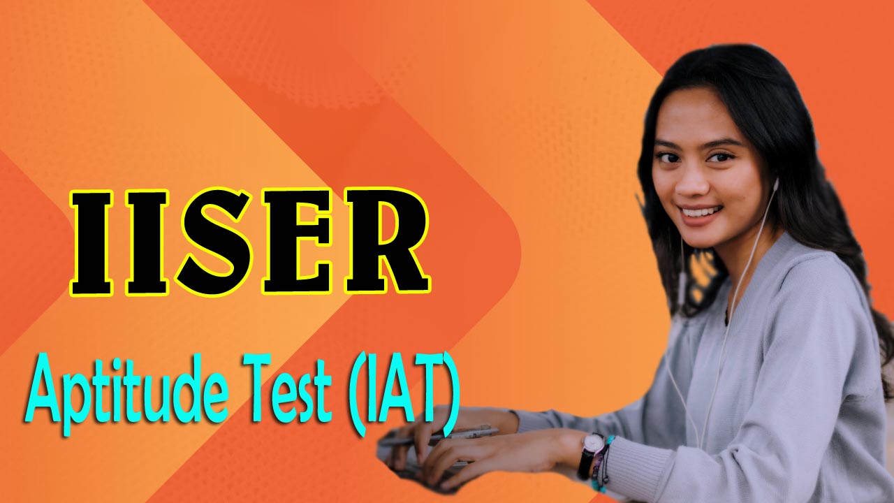 IISER IAT 