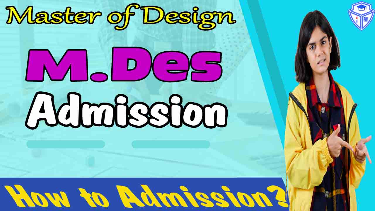 M.Des Admission 