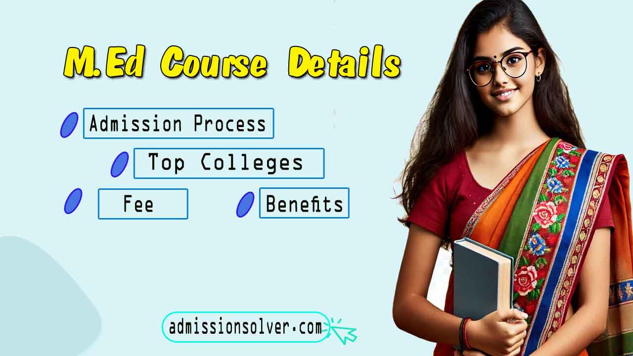 M.Ed Admission details