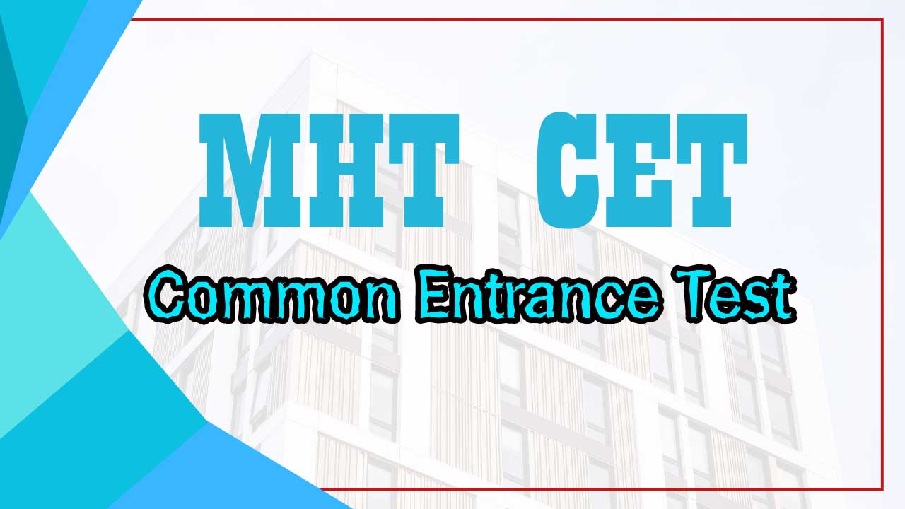 MHT CET Entrance 